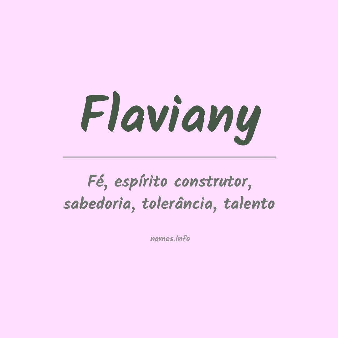 Significado do nome Flaviany