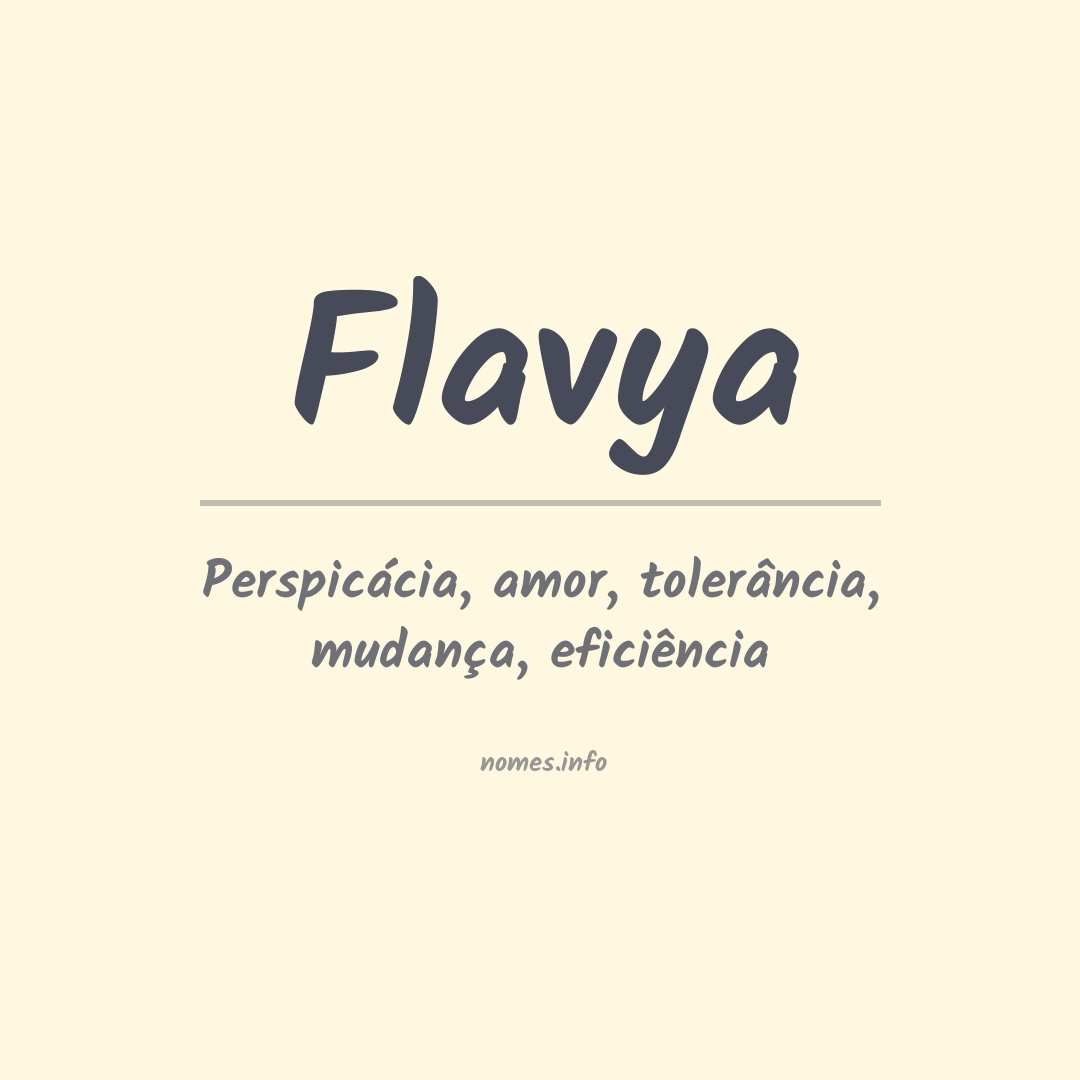 Significado do nome Flavya