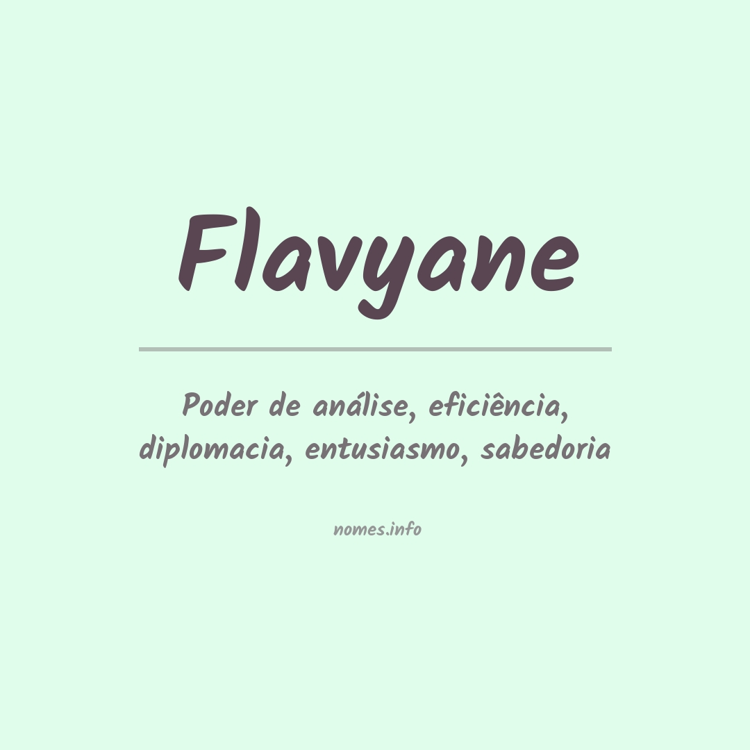 Significado do nome Flavyane