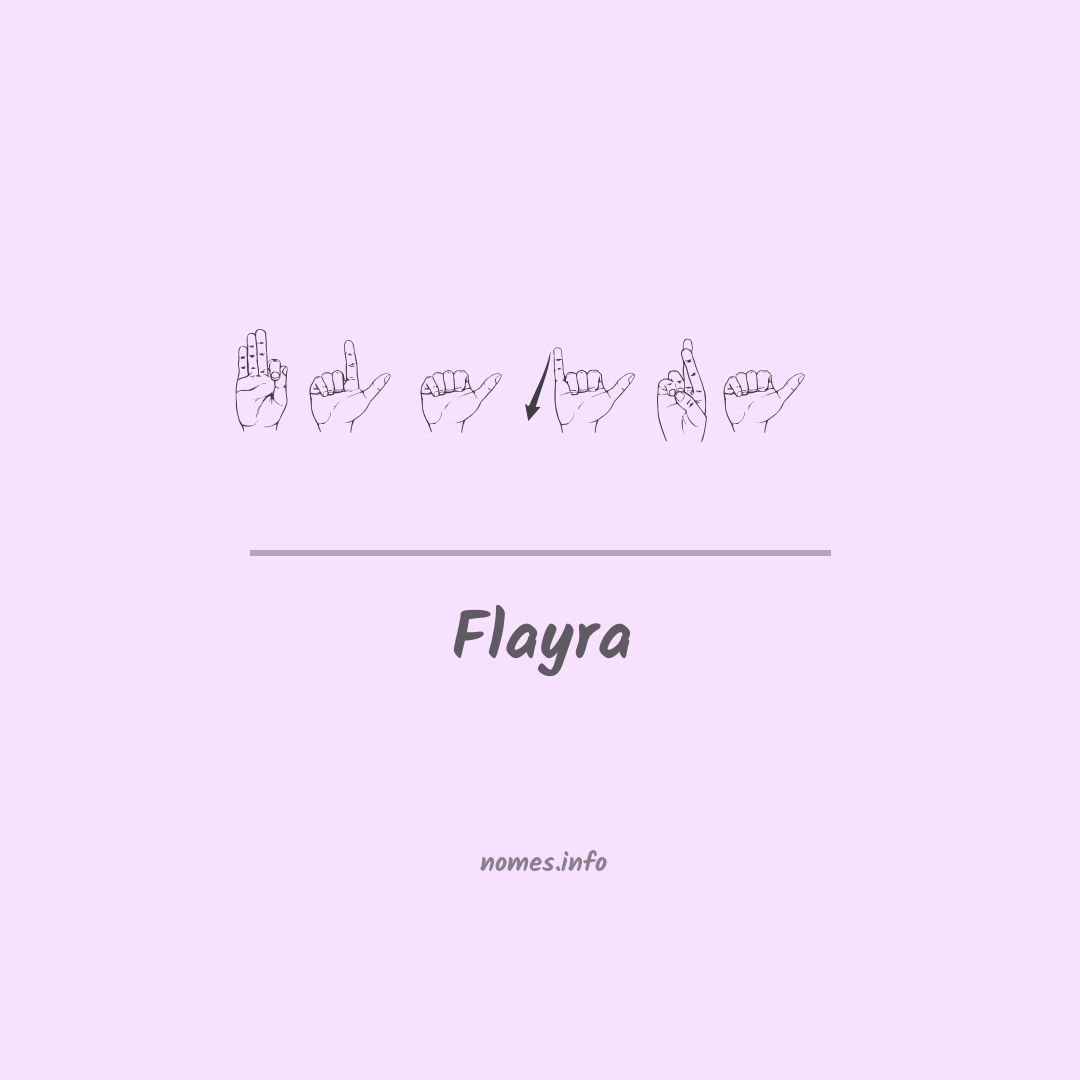 Flayra em Libras