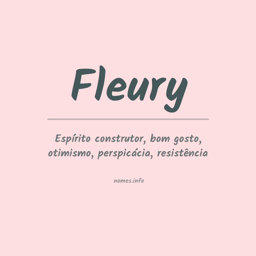 Significado do nome Fleury