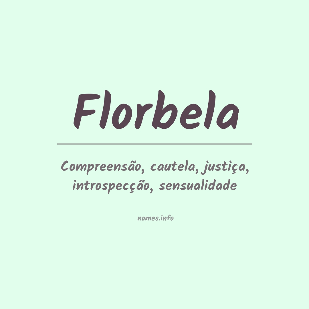Significado do nome Florbela