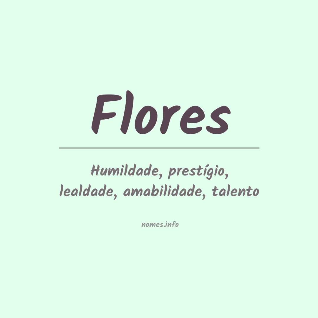 Significado do nome Flores