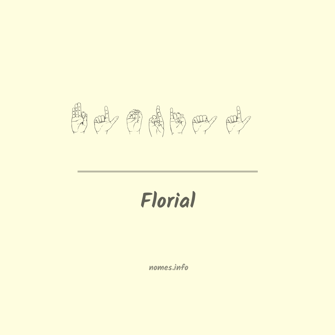 Florial em Libras