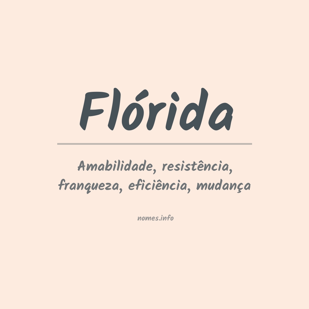 Significado do nome Flórida