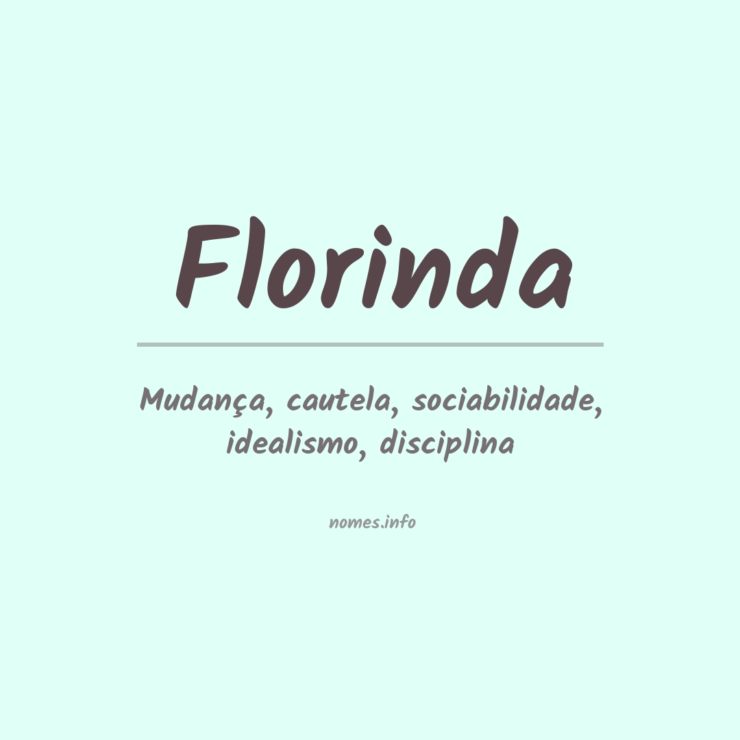 Significado do nome Florinda
