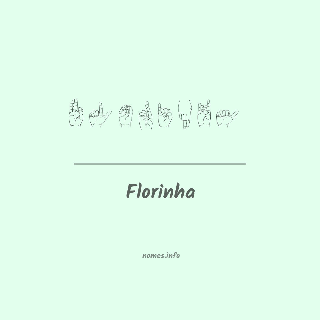 Florinha em Libras