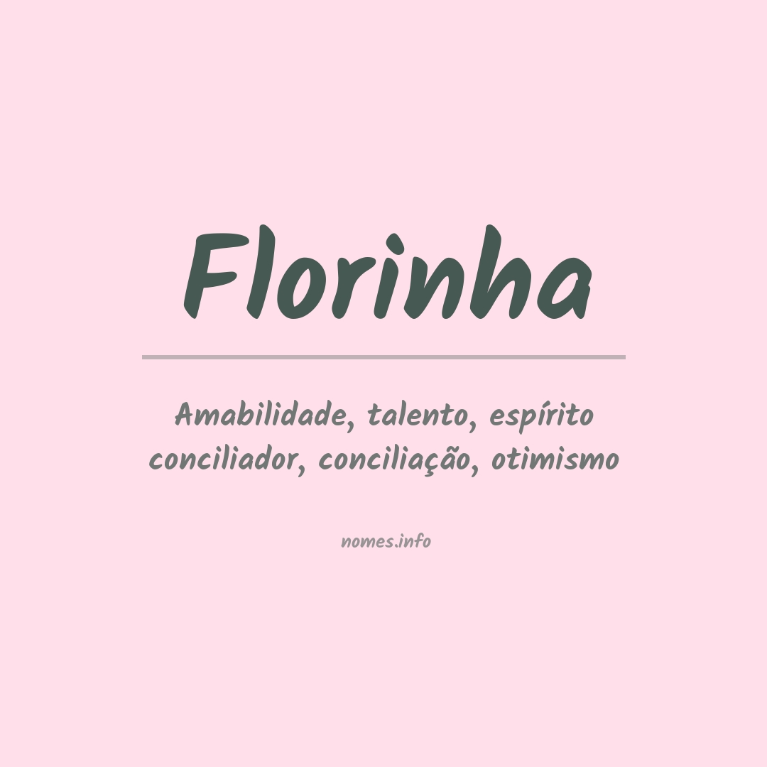 Significado do nome Florinha