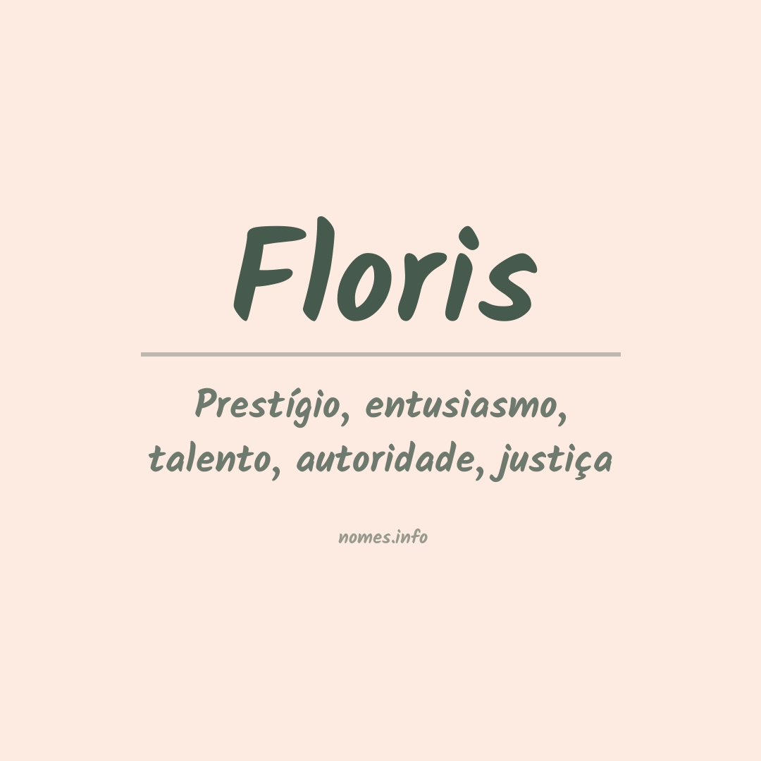 Significado do nome Floris