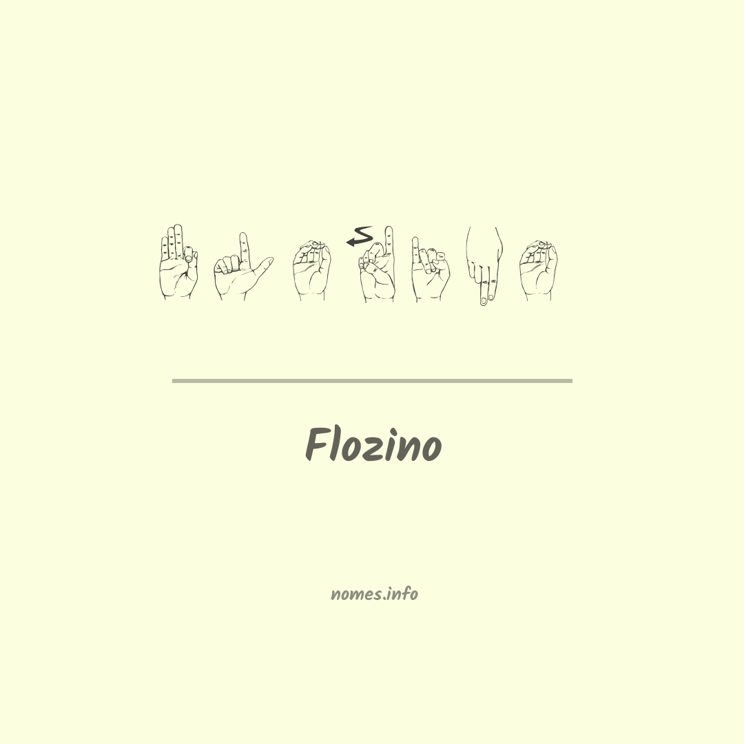 Flozino em Libras