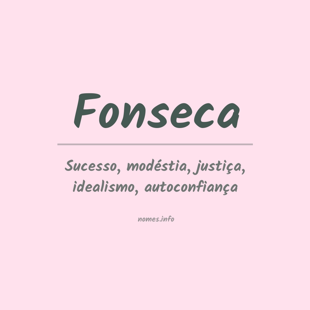 Significado do nome Fonseca