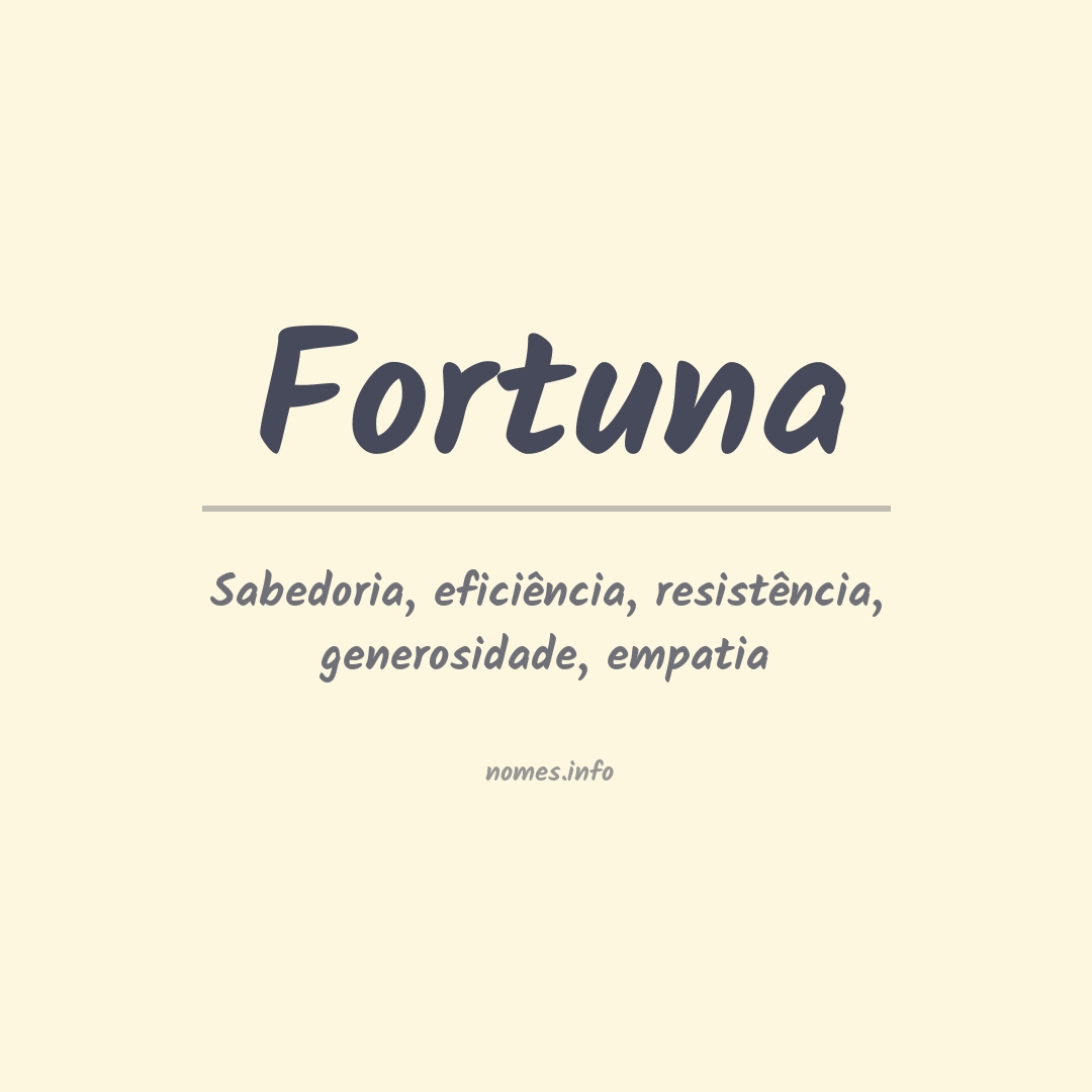 Significado do nome Fortuna