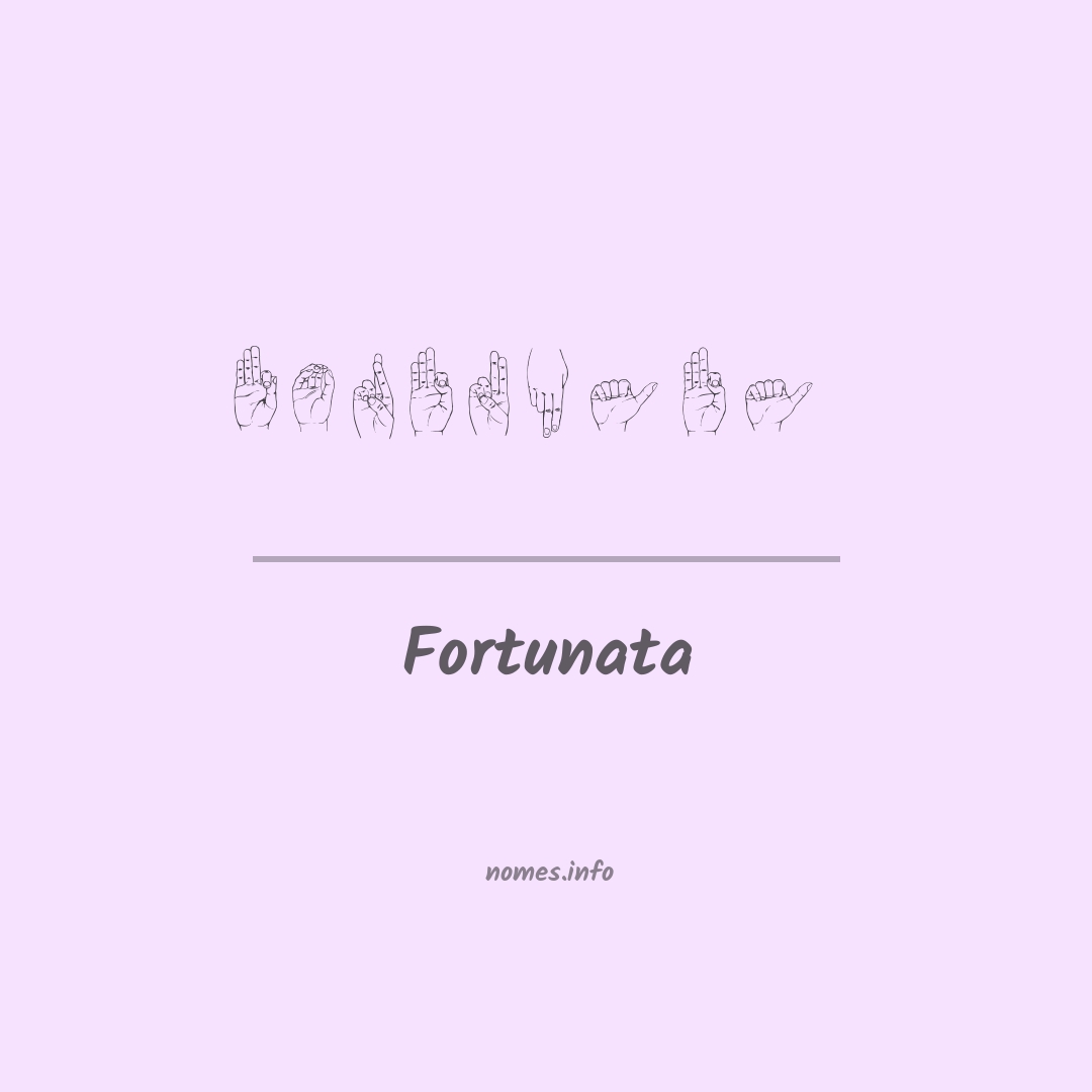 Fortunata em Libras