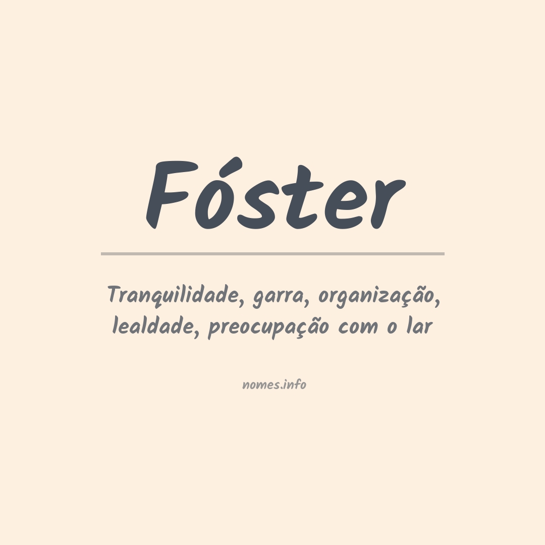 Significado do nome Fóster