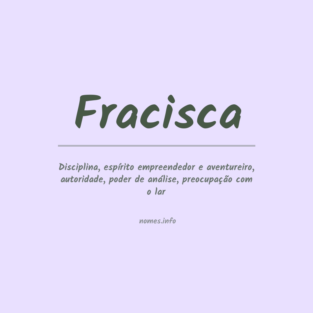 Significado do nome Fracisca