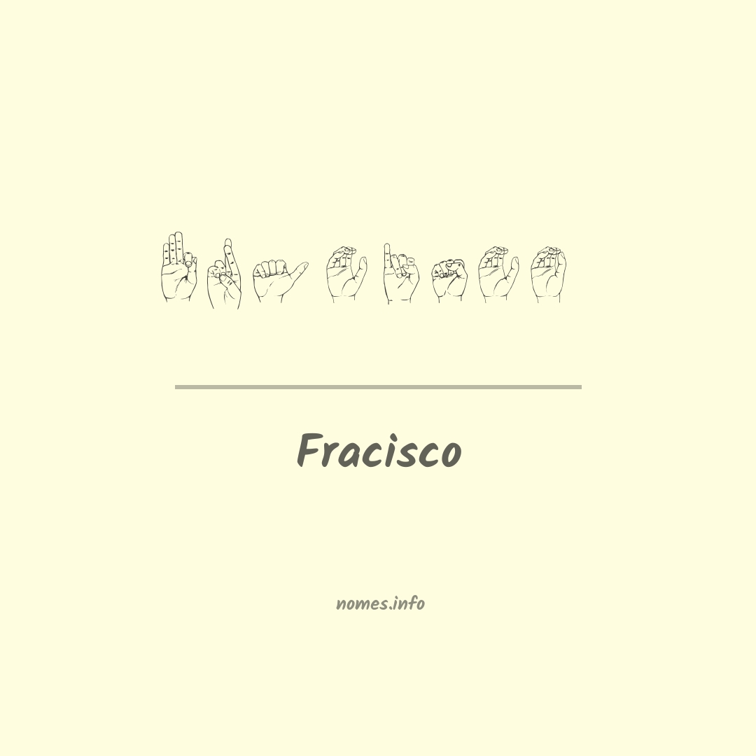 Fracisco em Libras