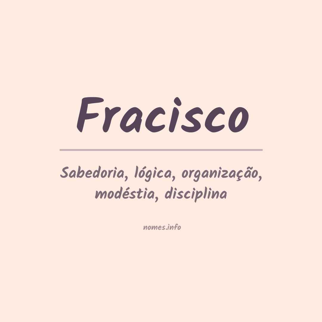 Significado do nome Fracisco