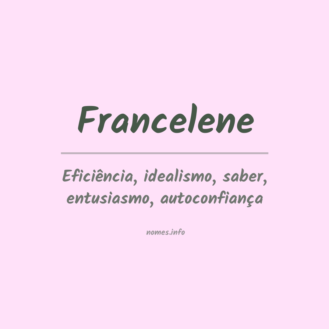 Significado do nome Francelene