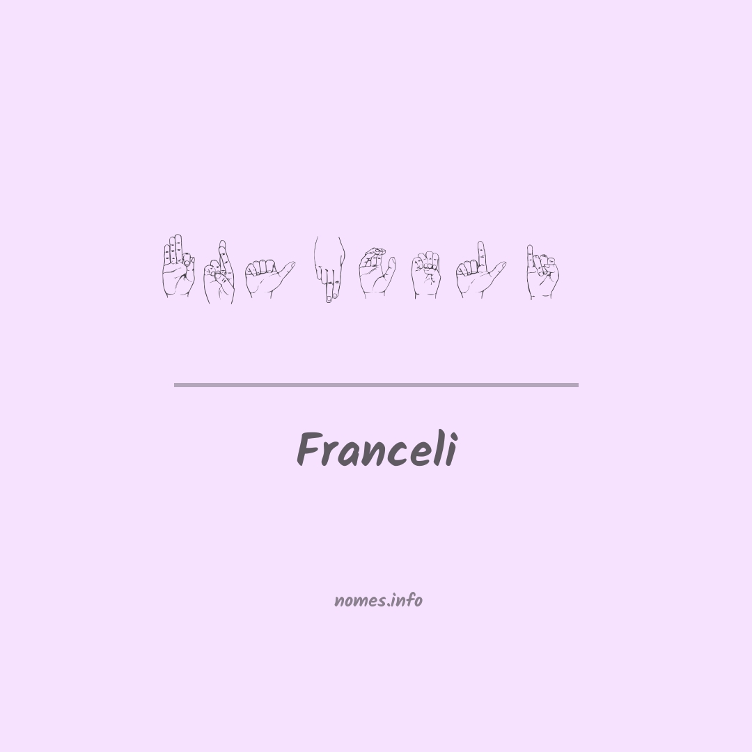 Franceli em Libras Franceli em Libras