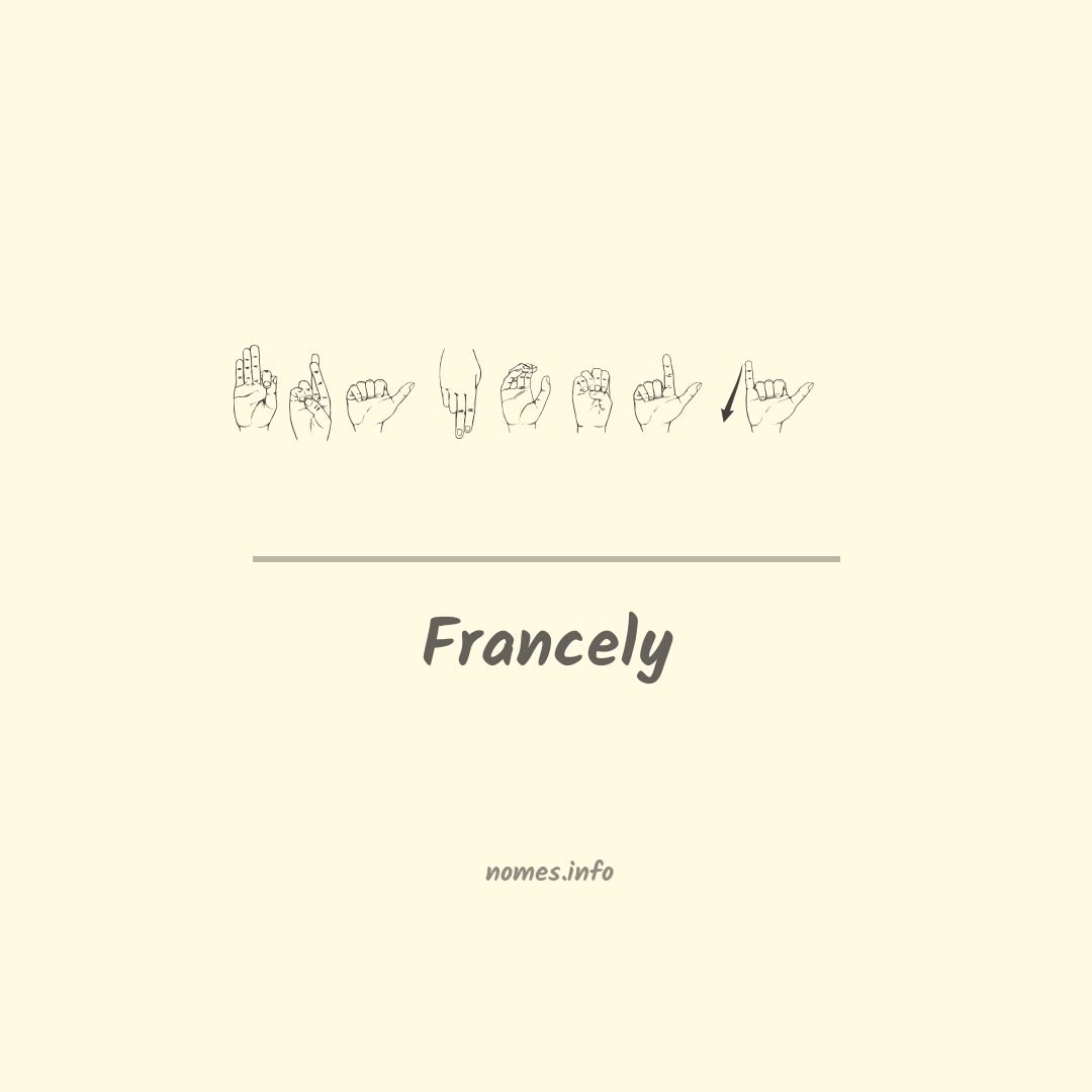 Francely em Libras Francely em Libras