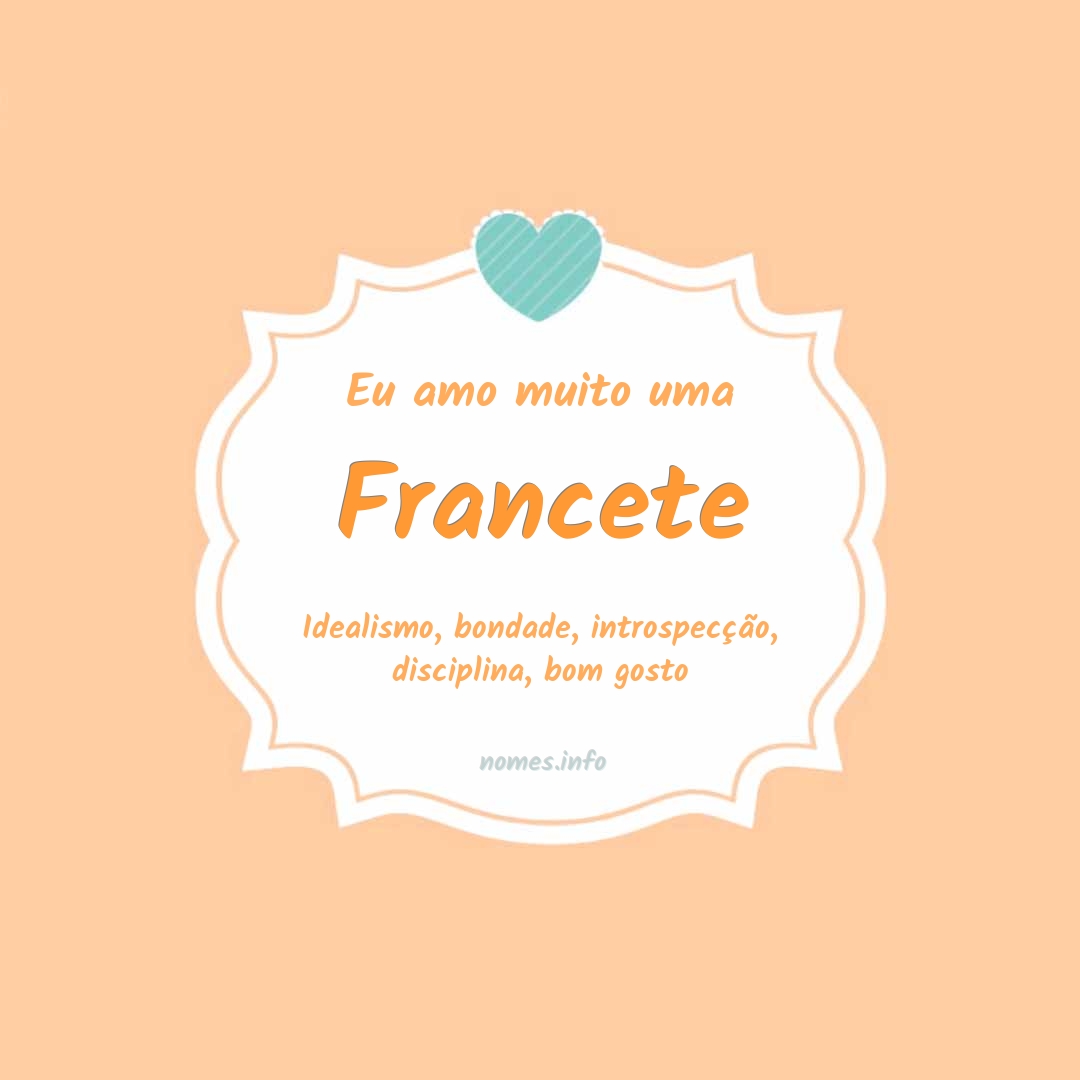 Eu amo muito Francete