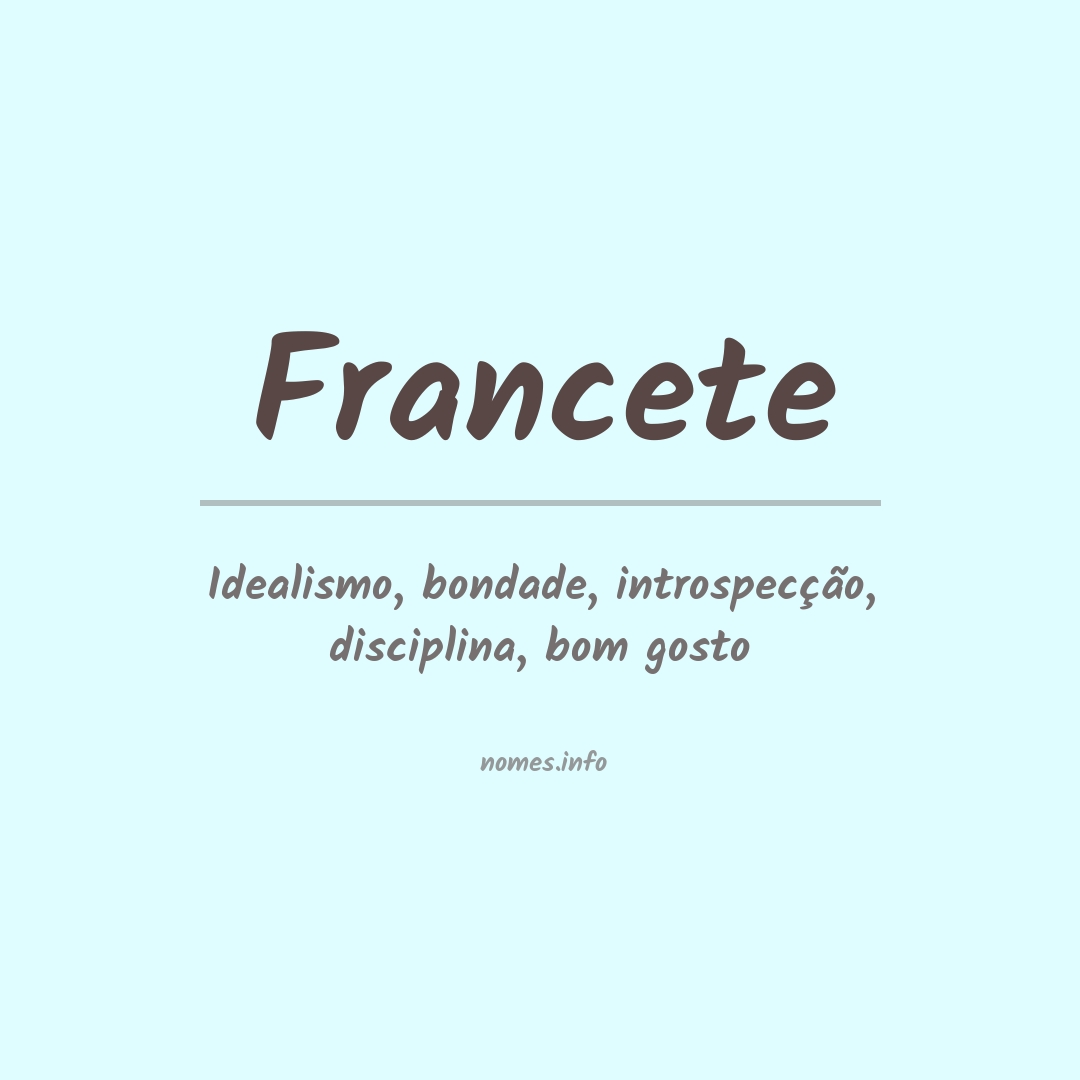 Significado do nome Francete