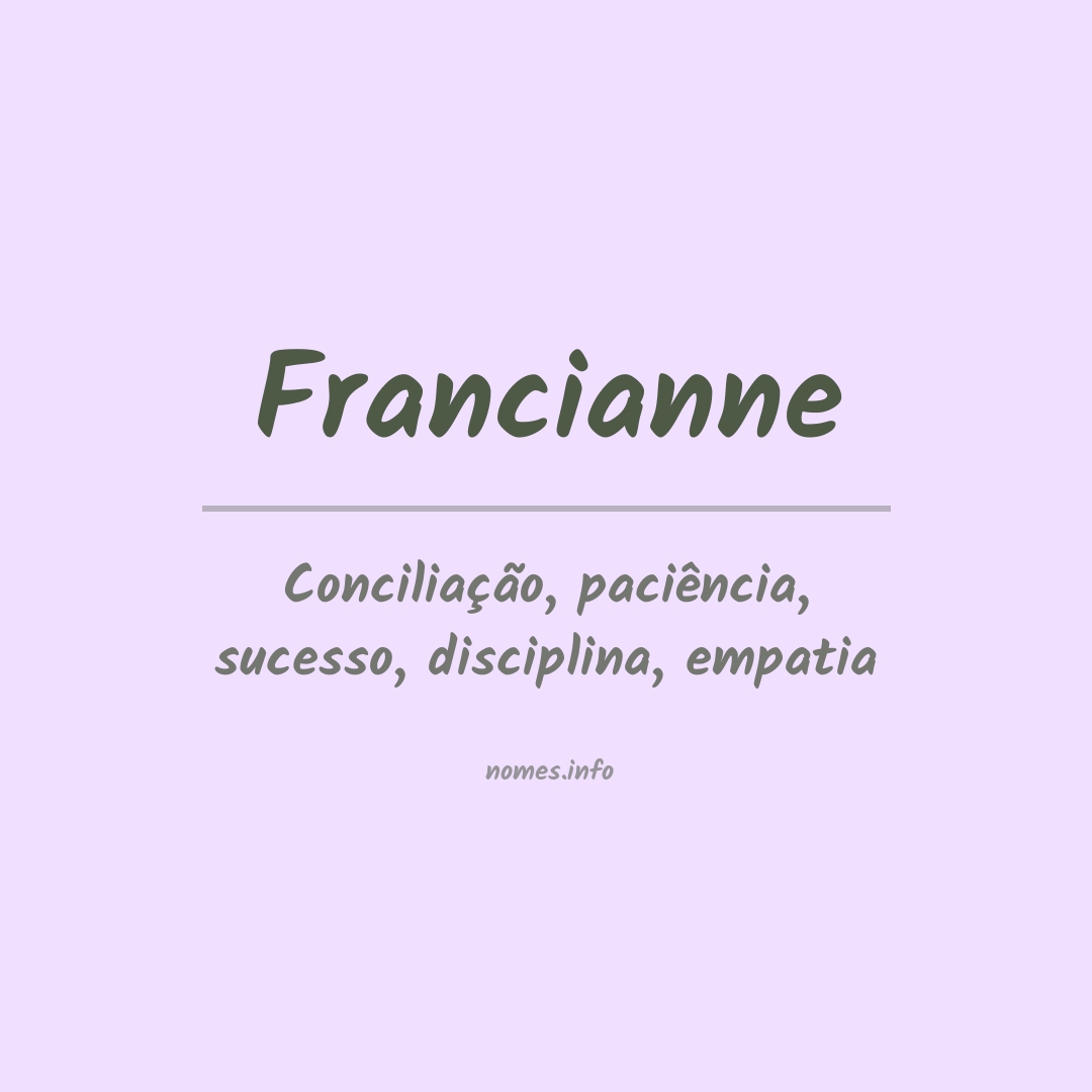 Significado do nome Francianne