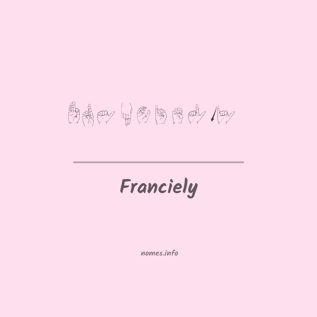 Franciely em Libras Franciely em Libras