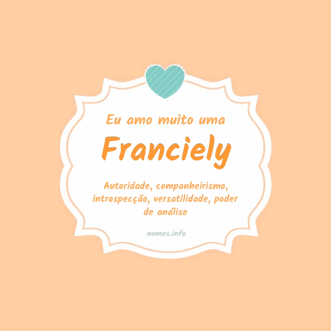 Eu amo muito Franciely Eu amo muito Franciely