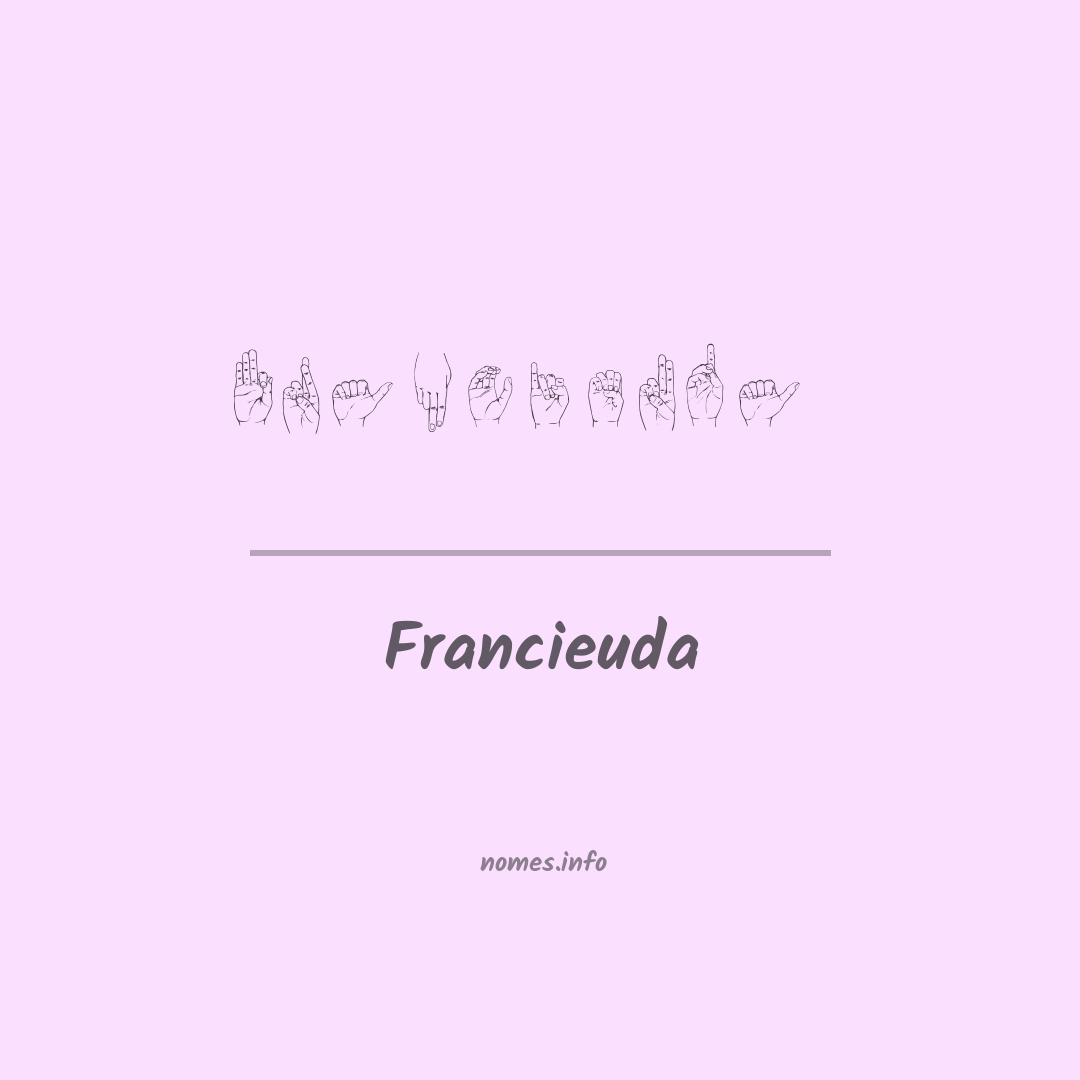 Francieuda em Libras