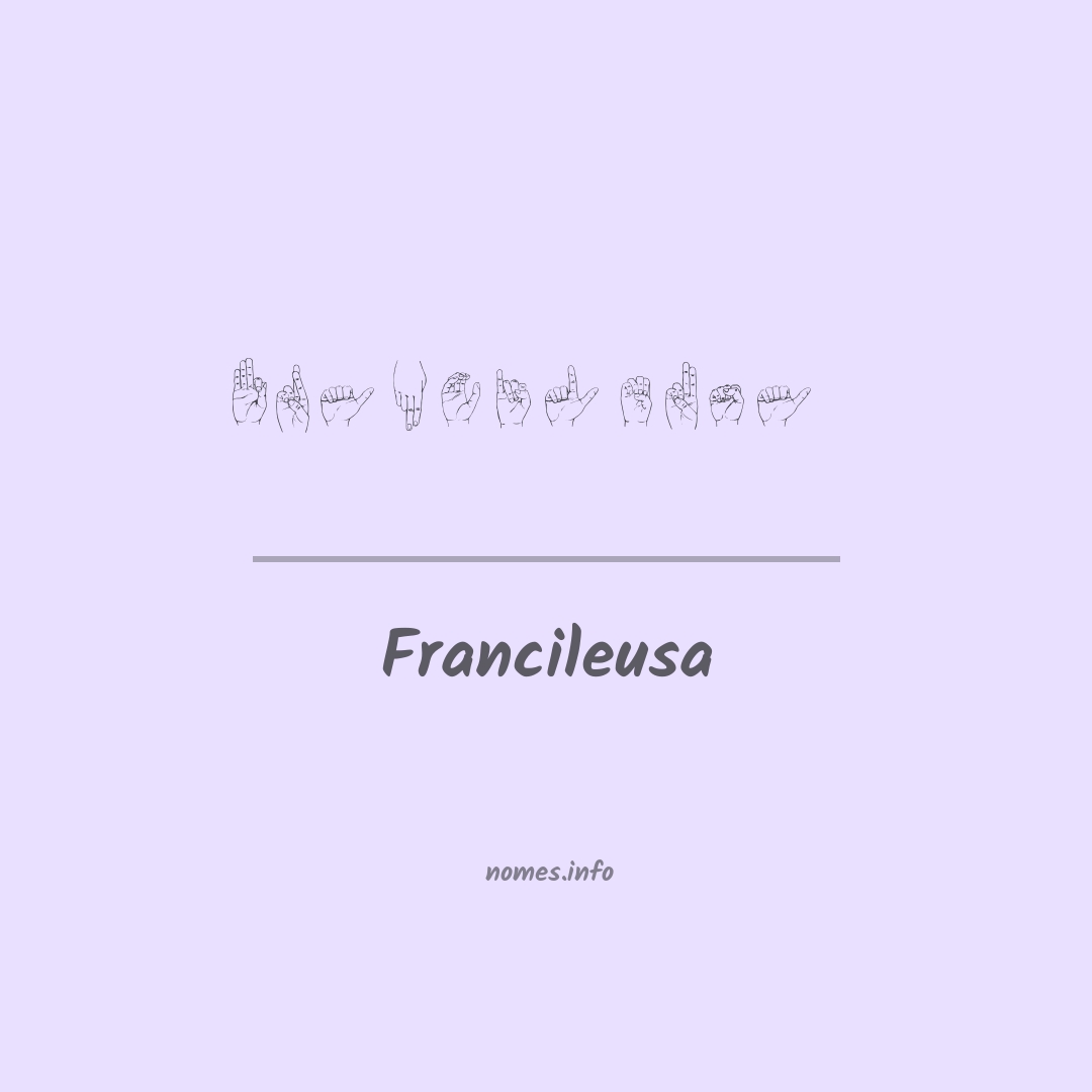 Francileusa em Libras