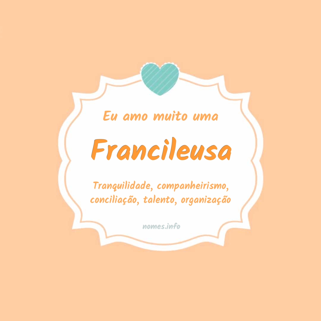 Eu amo muito Francileusa