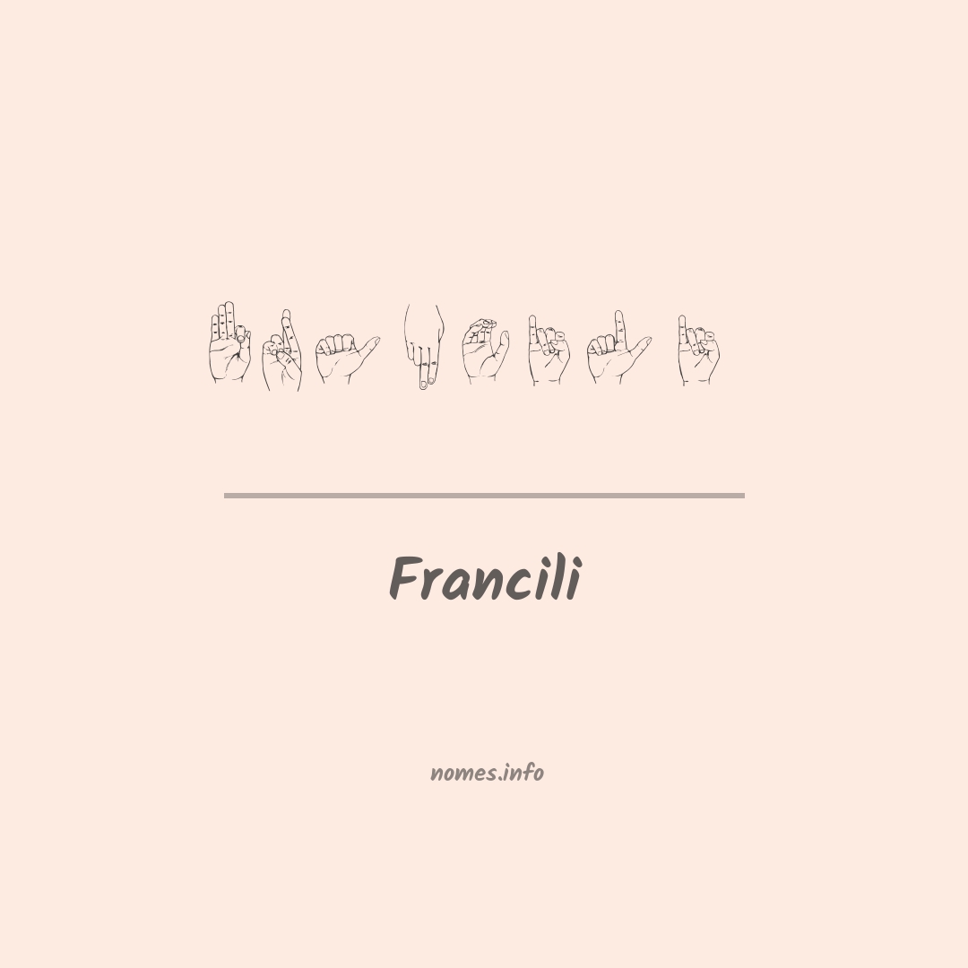 Francili em Libras Francili em Libras