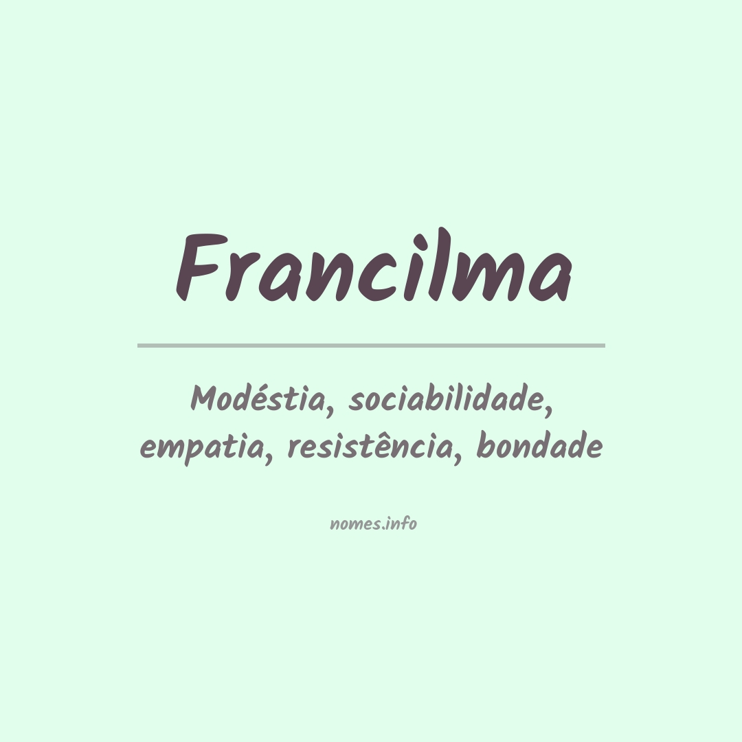 Significado do nome Francilma