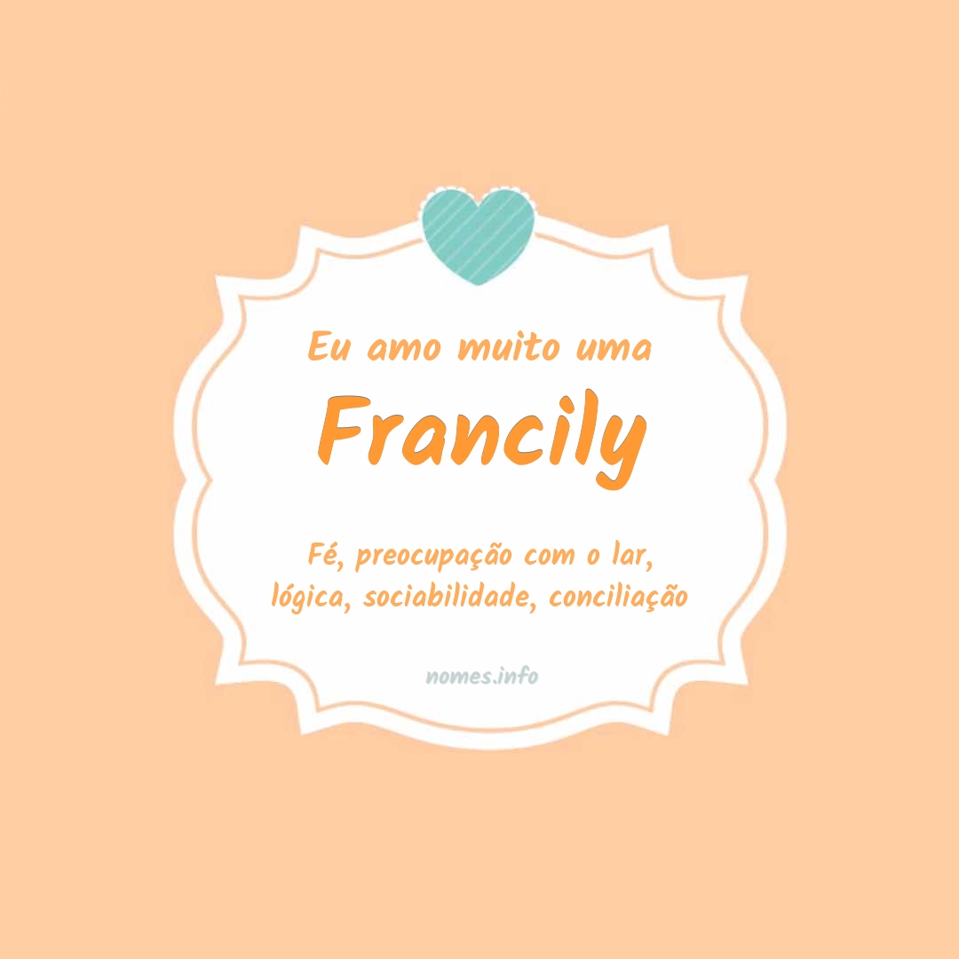Eu amo muito Francily Eu amo muito Francily