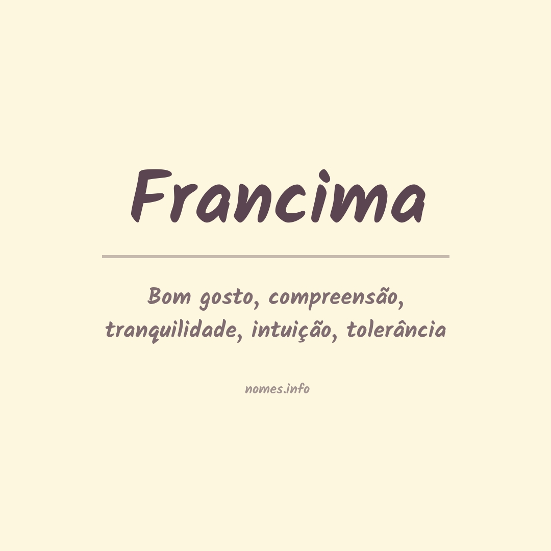 Significado do nome Francima