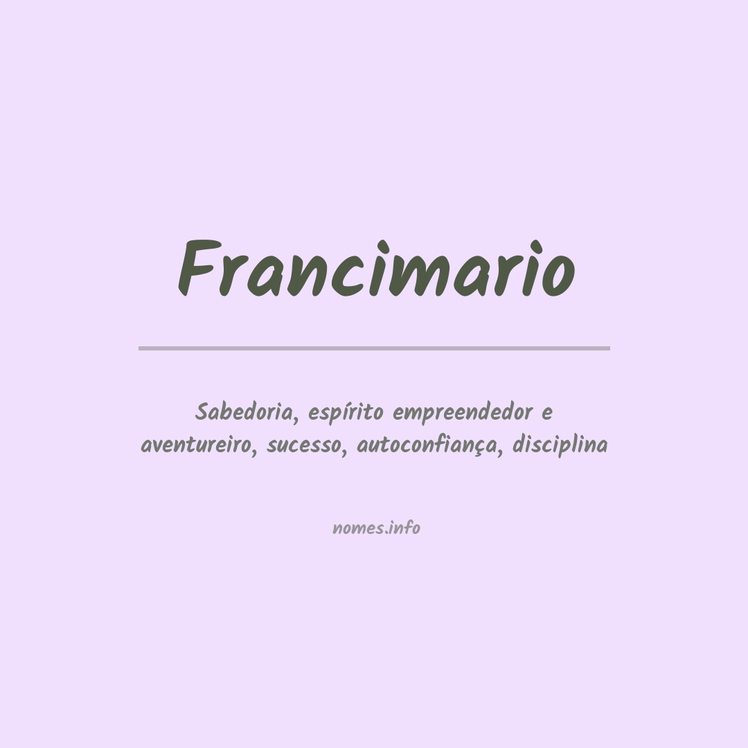 Significado do nome Francimario