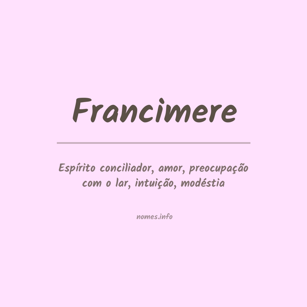 Significado do nome Francimere
