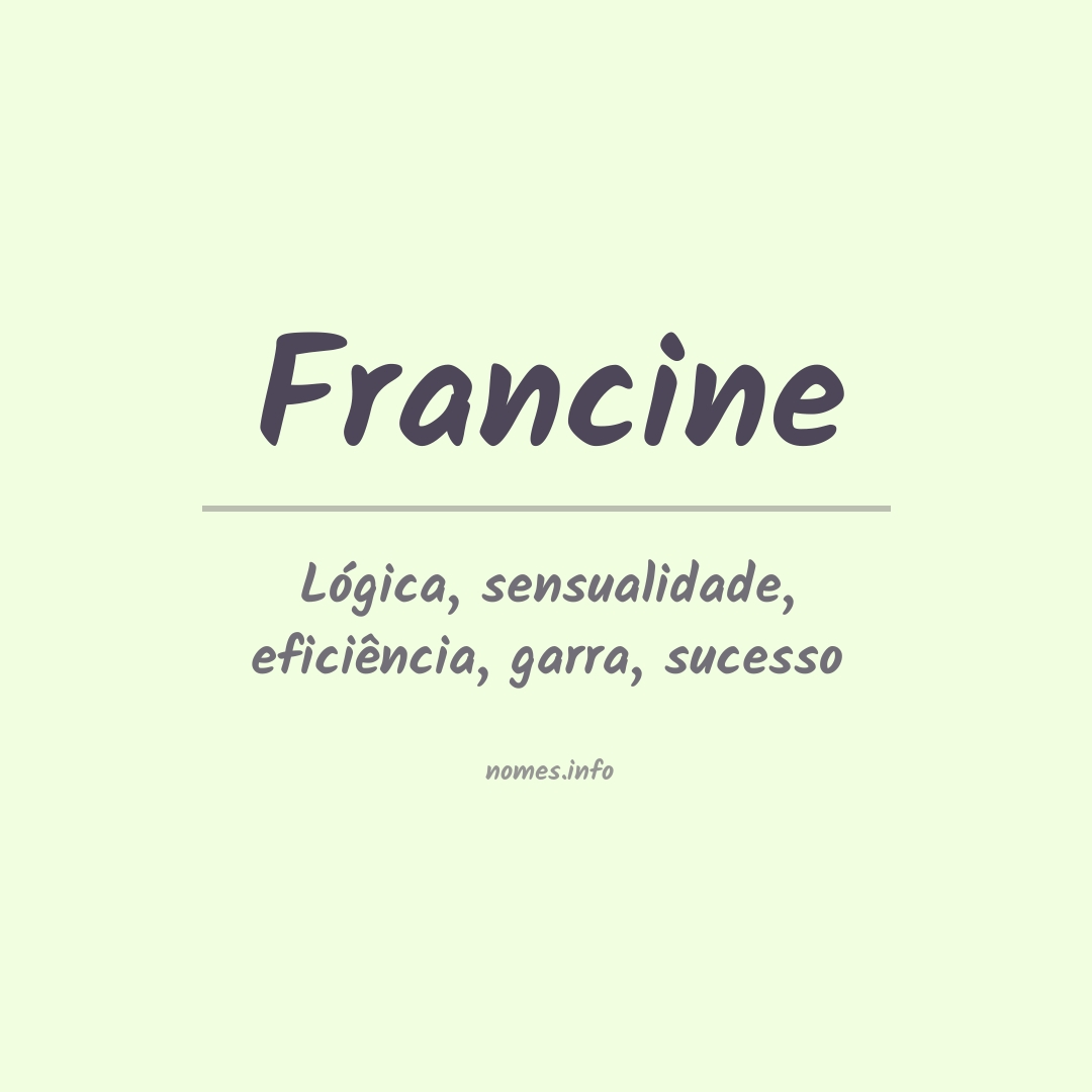 Significado do nome Francine
