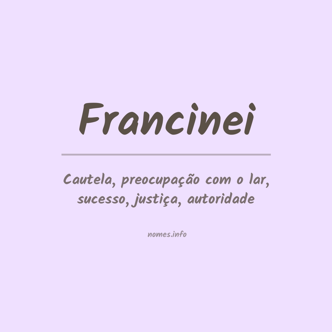 Significado do nome Francinei