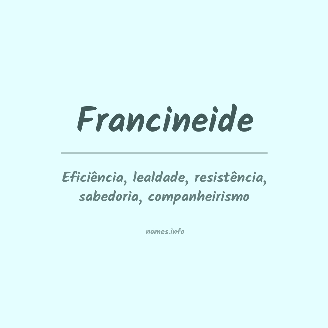Significado do nome Francineide