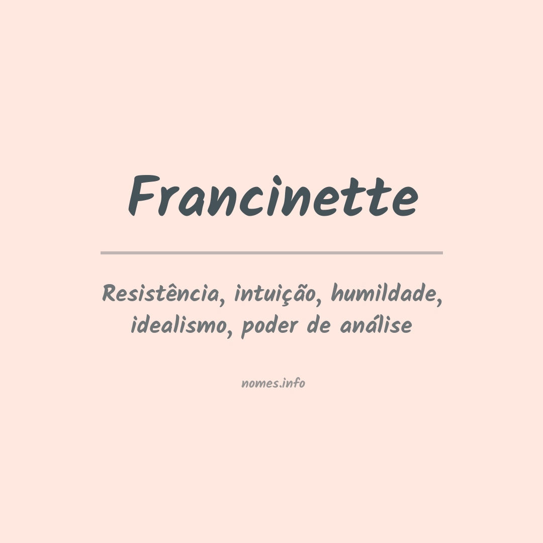 Significado do nome Francinette