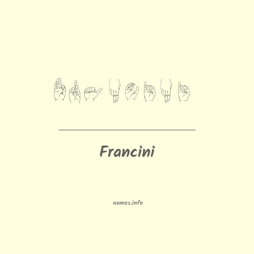 Francini em Libras