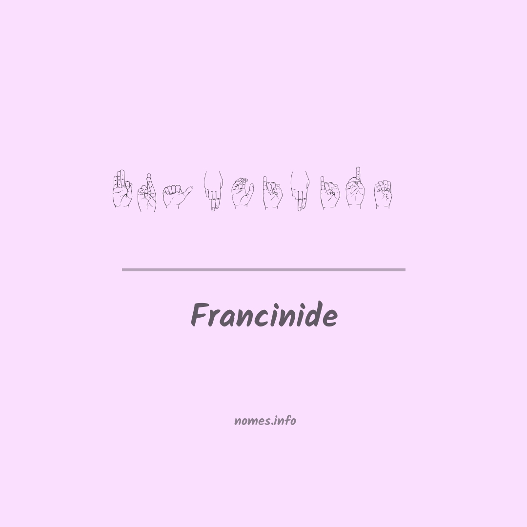 Francinide em Libras