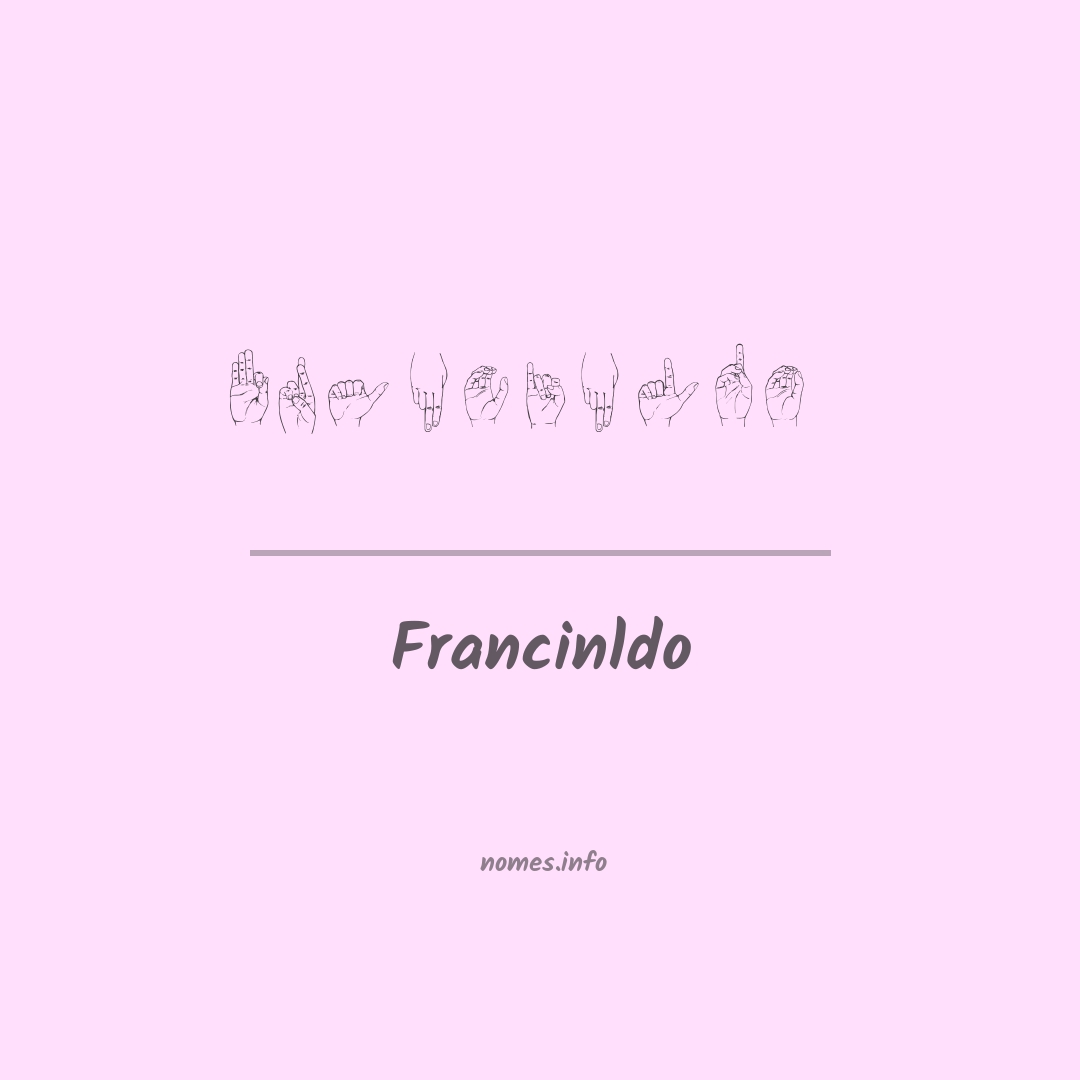 Francinldo em Libras