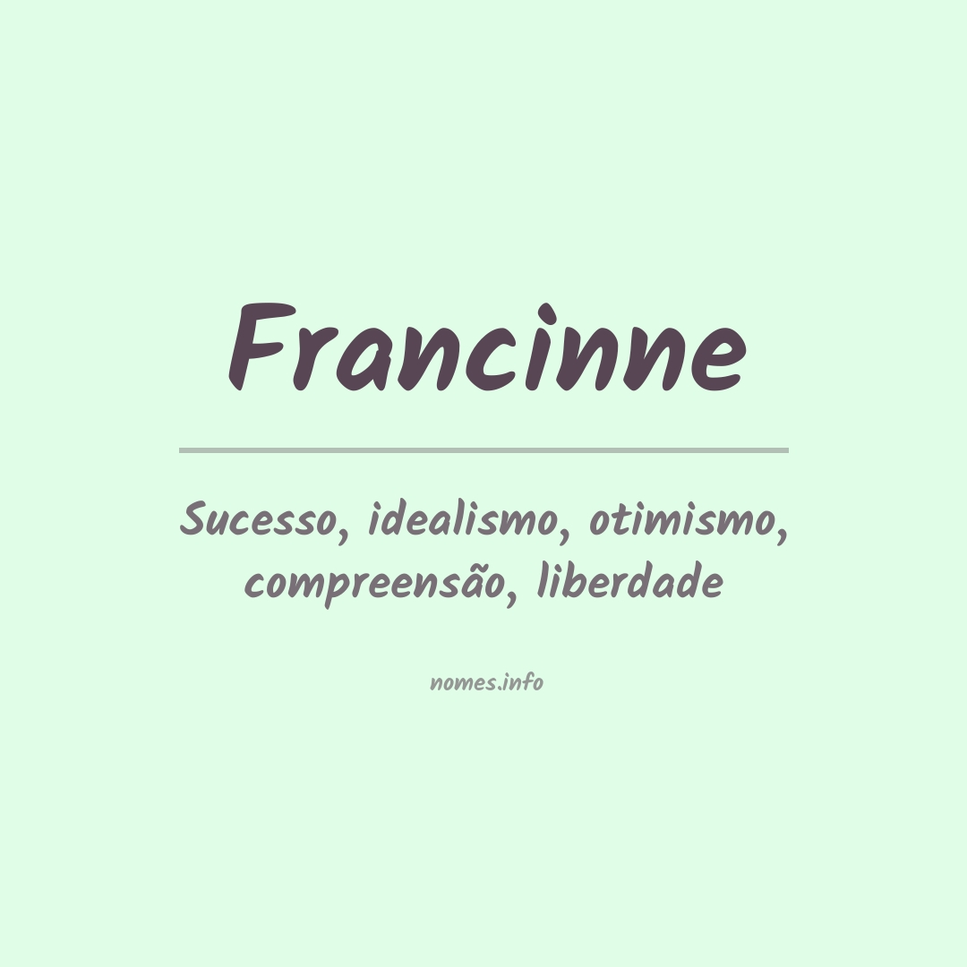 Significado do nome Francinne