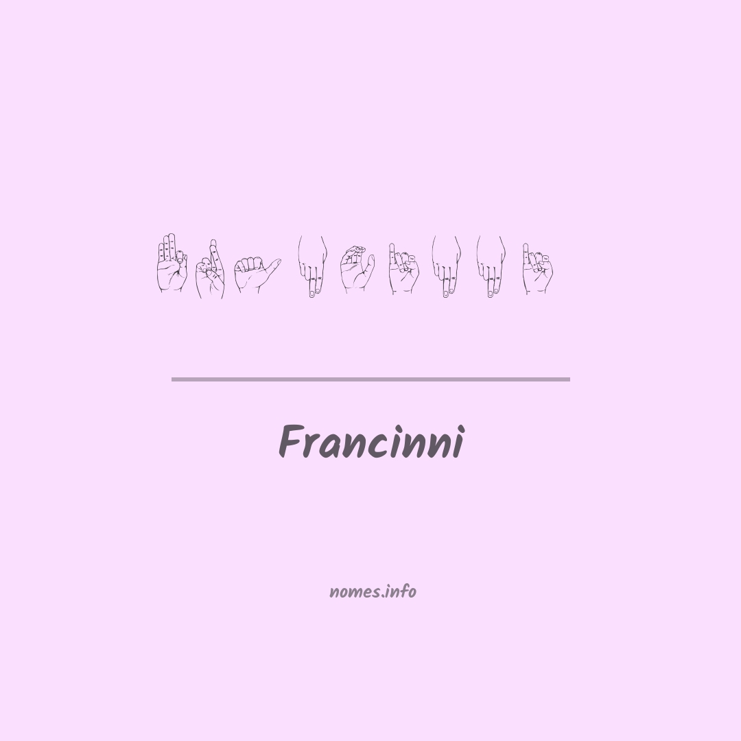 Francinni em Libras