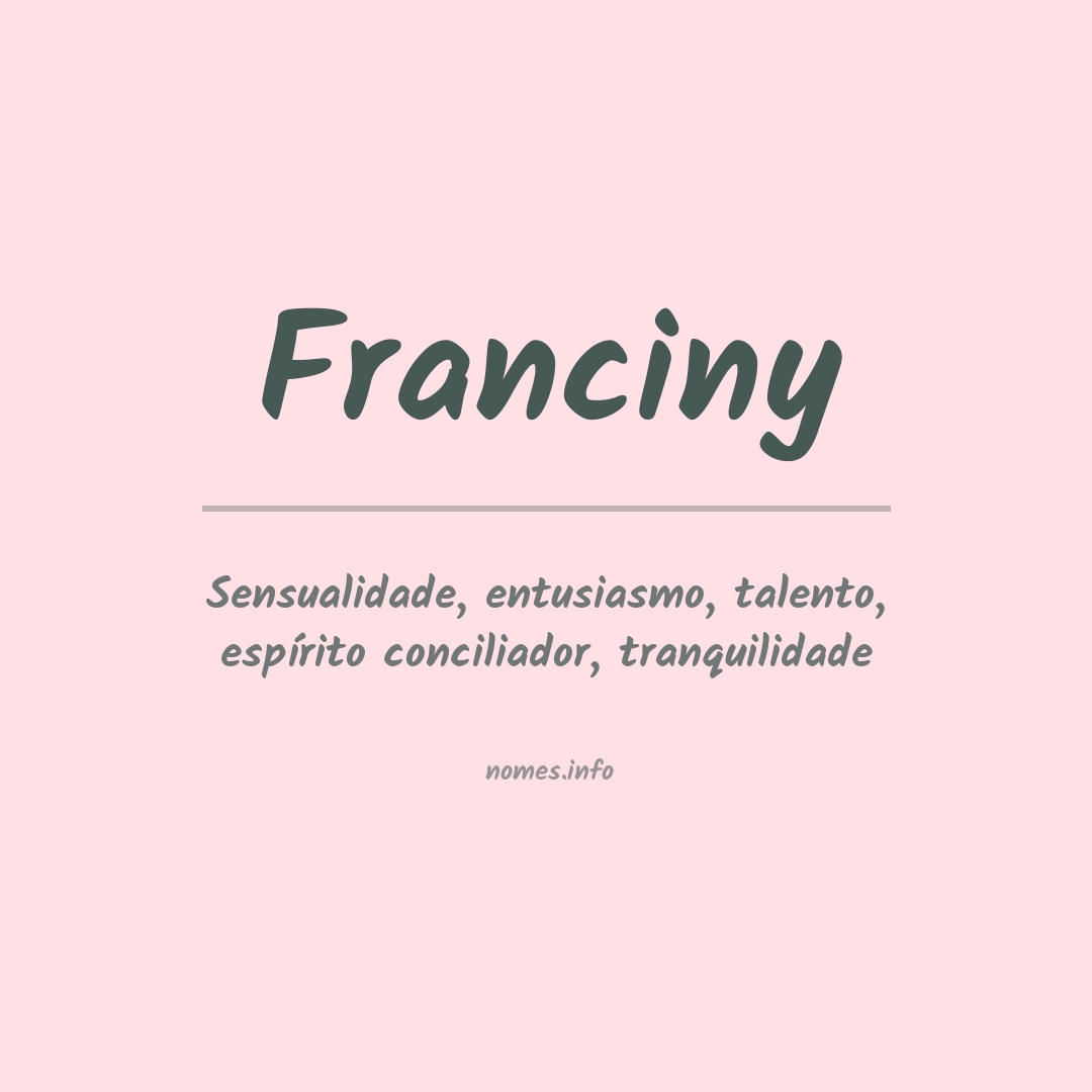 Significado do nome Franciny
