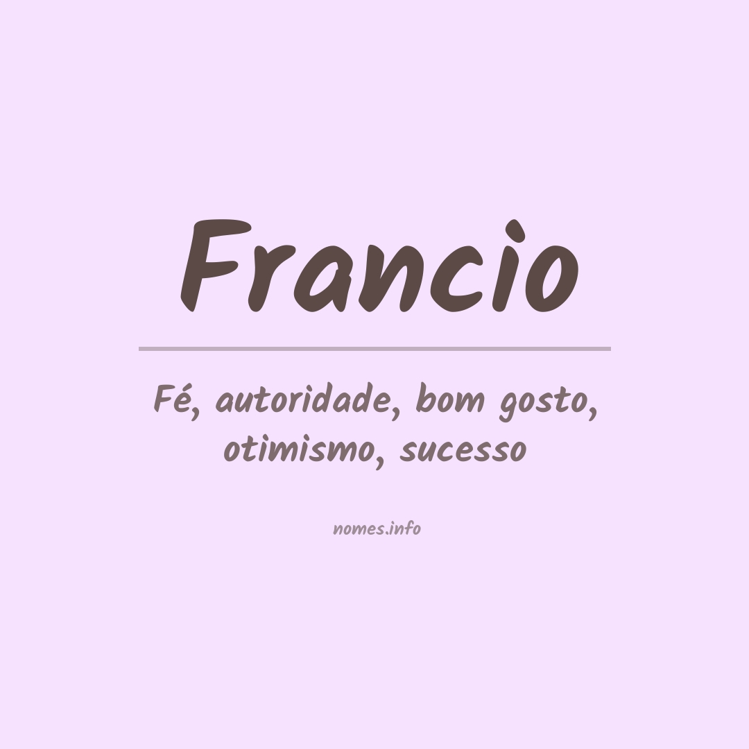 Significado do nome Francio