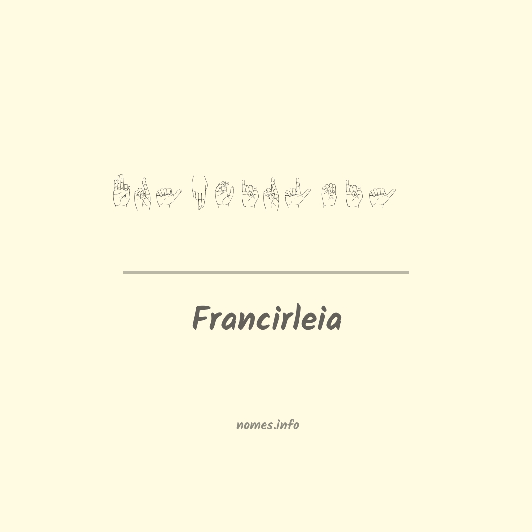 Francirleia em Libras